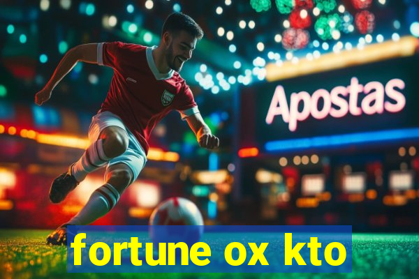 fortune ox kto